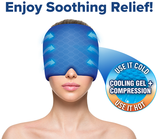 Enjoy soothing relief - use it cold and use it hot